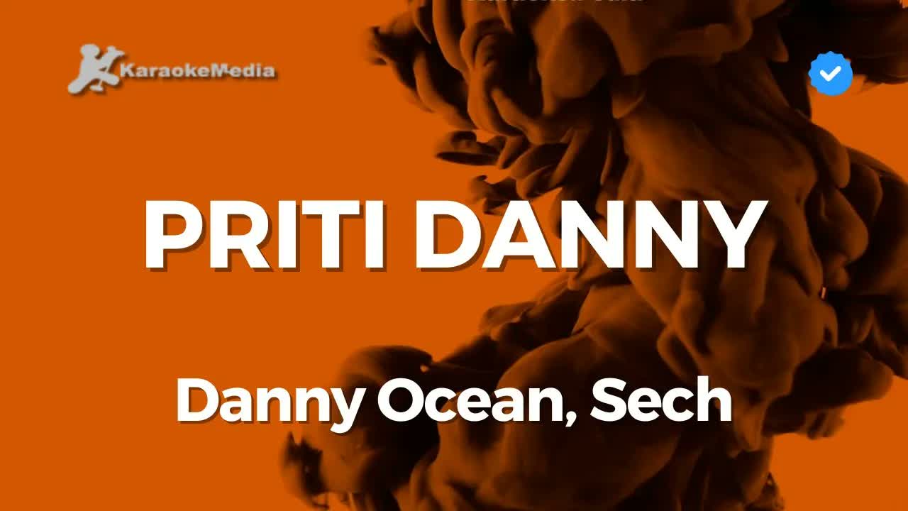 Danny Ocean, Sech - Priti Danny