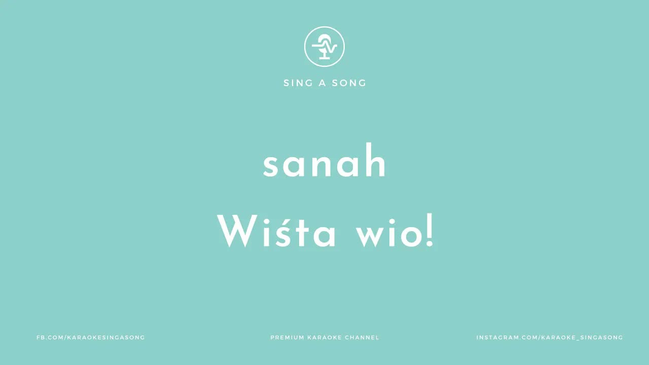 sanah - Wiśta wio!