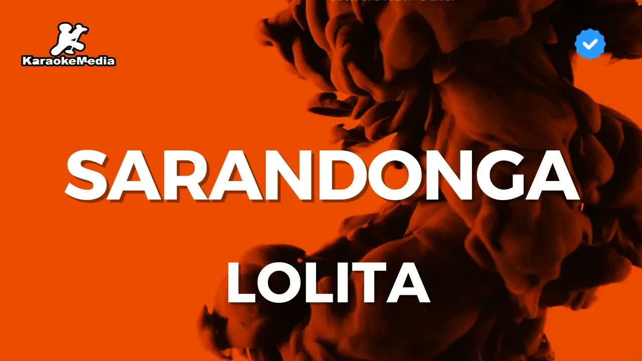 Lolita - Sarandonga con coros