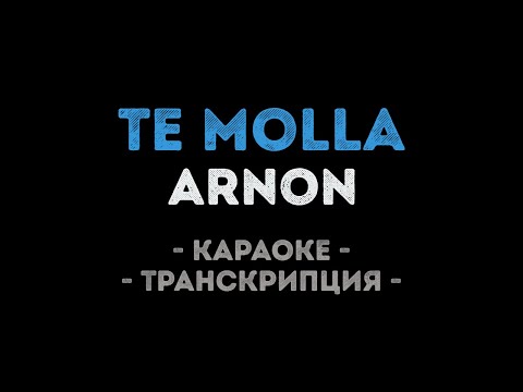 Arnon - Te Molla