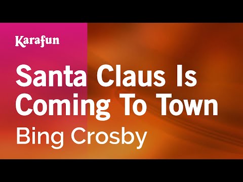 Bing Crosby - Santa Claus Is Coming to Town