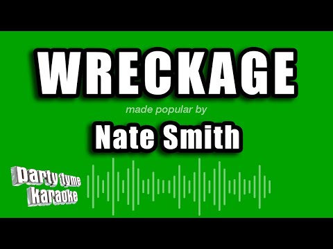 Nate Smith - Wreckage