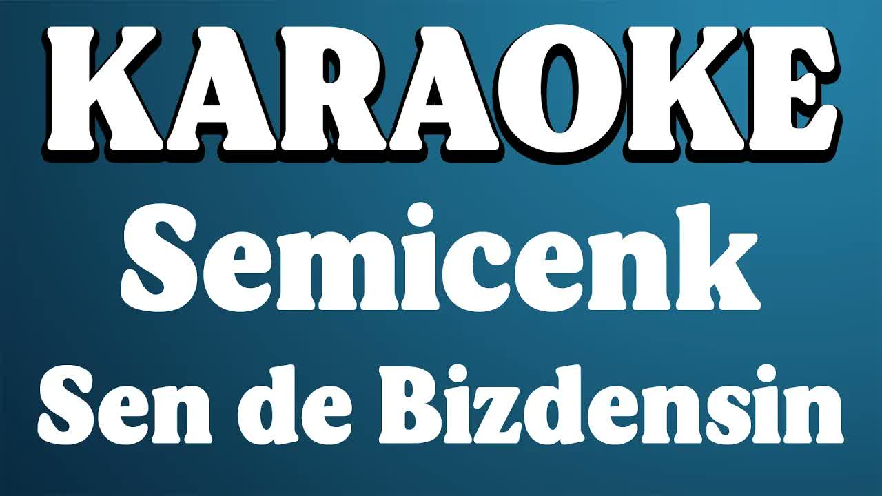 Semicenk - Sen de Bizdensin