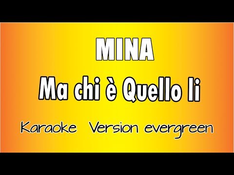 MINA - Ma chi è Quello lì