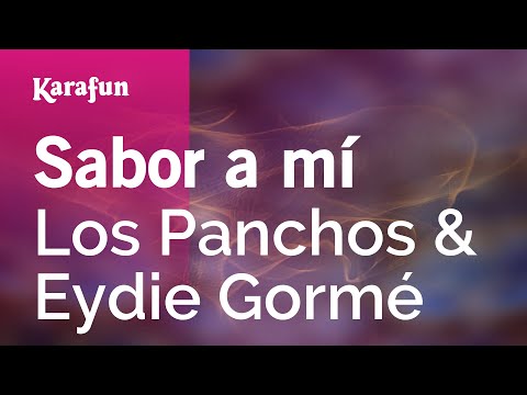 Los Panchos & Eydie Gormé - Sabor a mí