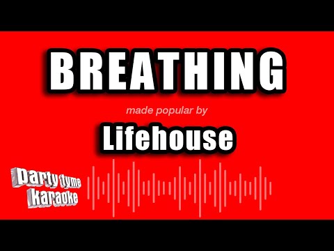 Lifehouse - Breathing