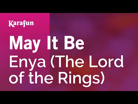 The Lord of the Rings (Enya) - May It Be