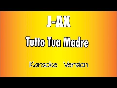 J-AX - Tutto Tua Madre