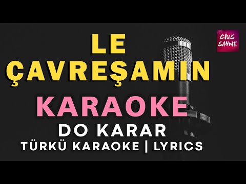 Le Çavreşamın - Kürtçe Do