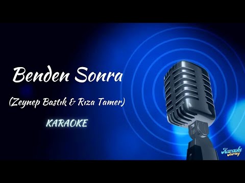 Zeynep Bastık & Rıza Tamer - Benden Sonra