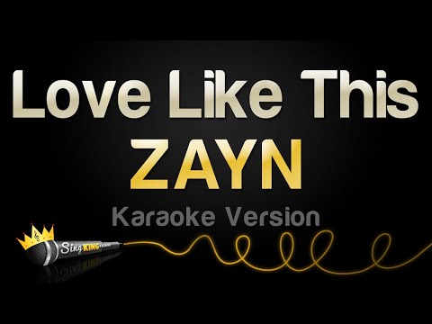 ZAYN - Love Like This