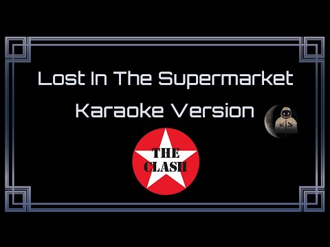 The Clash Lost In The Supermarket