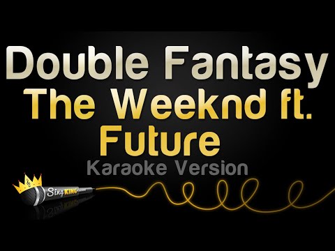 The Weeknd feat. Future - Double Fantasy