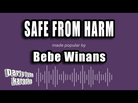 Bebe Winans - Safe From Harm