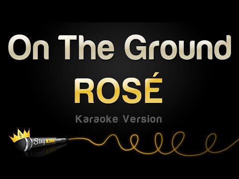 ROSÉ - On The Ground