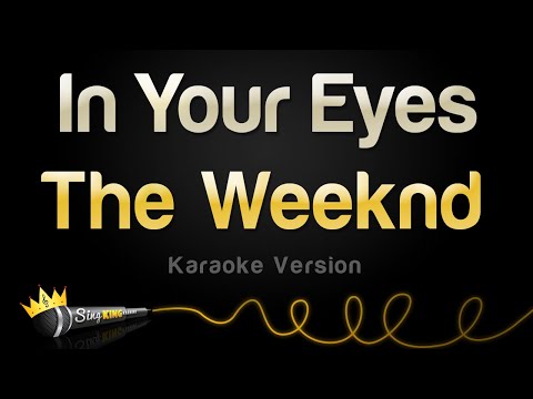 The Weeknd - In Your Eyes
