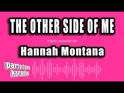 Hannah Montana - The Other Side of Me