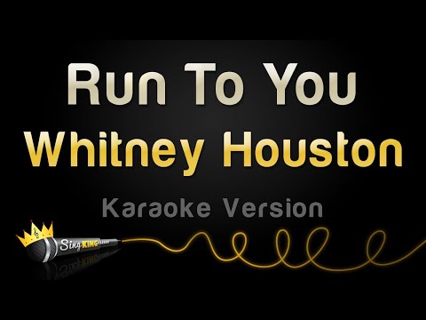 Whitney Houston - Run To You