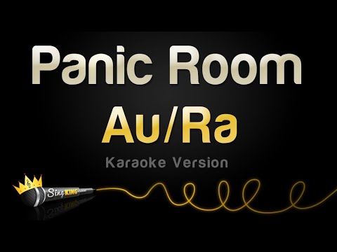 Au/Ra - Panic Room