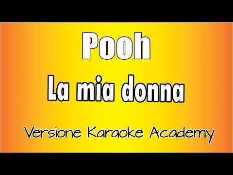 Pooh - La mia donna