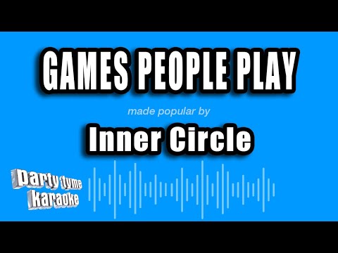 Inner Circle - Games People Play