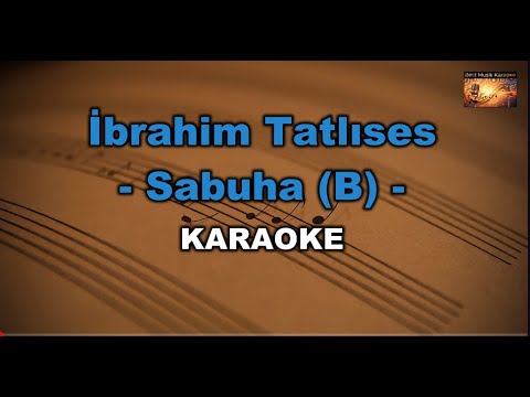İbrahim Tatlıses - Sabuha (B)