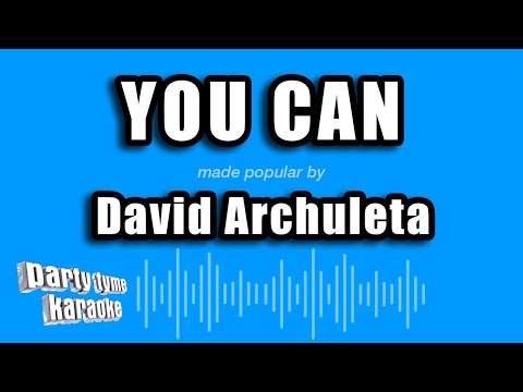 David Archuleta - You Can
