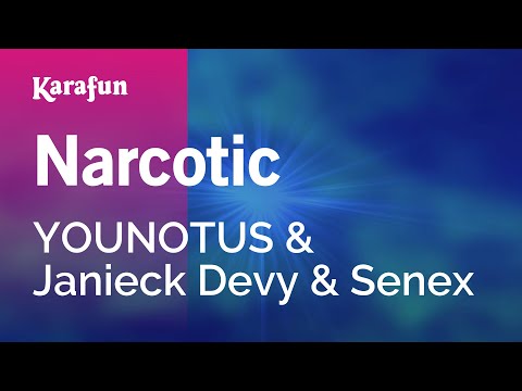 YouNotUs & Janieck Devy & Senex - Narcotic