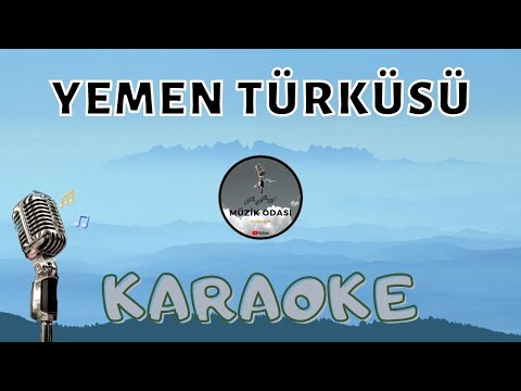 Yemen Türküsü - Havada Bulut Yok