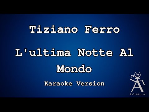 Tiziano Ferro - L'ultima Notte Al Mondo