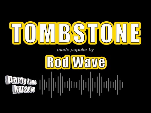 Rod Wave - Tombstone