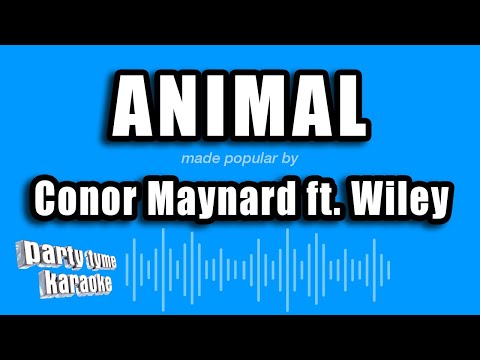 Conor Maynard feat. Wiley - Animal