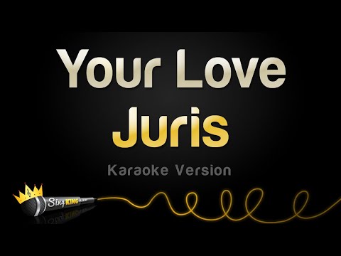 Juris - Your Love