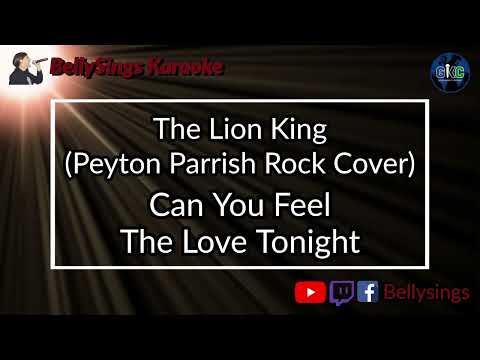 The Lion King - Peyton Parrish Rock Cover - Can You Feel The Love Tonight