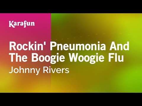 Johnny Rivers - Rockin' Pneumonia And The Boogie Woogie Flu