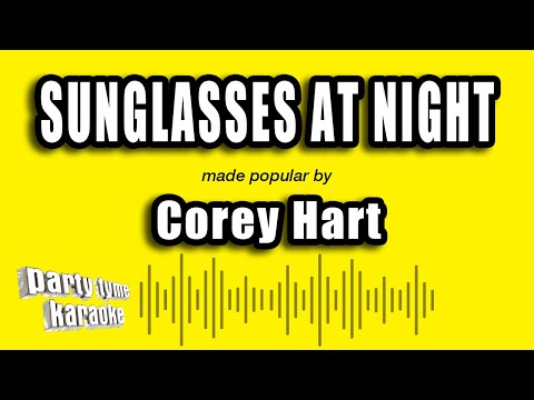 Corey Hart - Sunglasses At Night