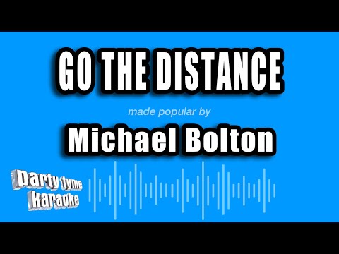 Michael Bolton - Go The Distance