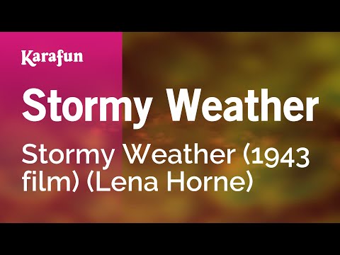 Stormy Weather (1943 film) (Lena Horne) - Stormy Weather