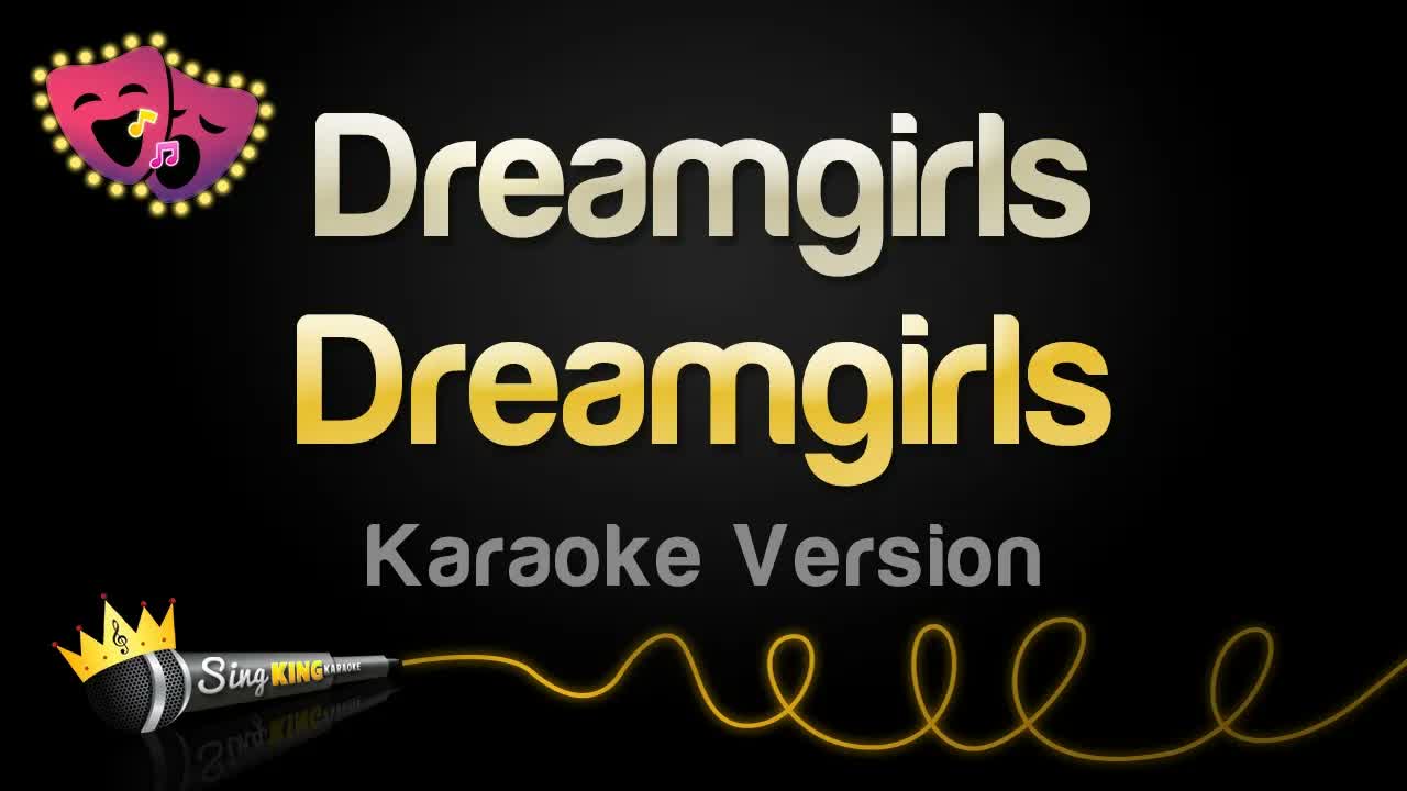 Dreamgirls - Dreamgirls