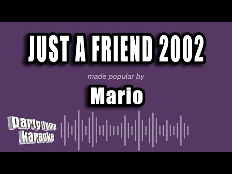 Mario - Just A Friend 2002