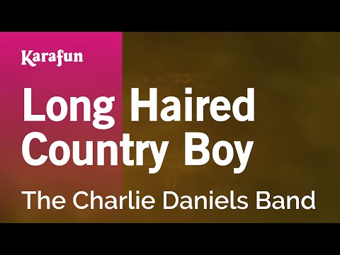The Charlie Daniels Band - Long Haired Country Boy