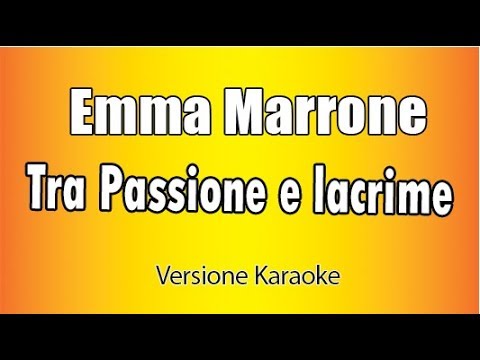 Emma Marrone - Tra passione e lacrime