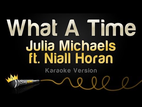 Julia Michaels feat. Niall Horan - What A Time