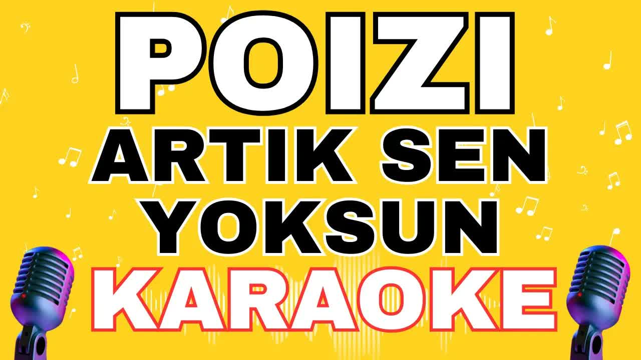 POIZI - Artık Sen Yoksun