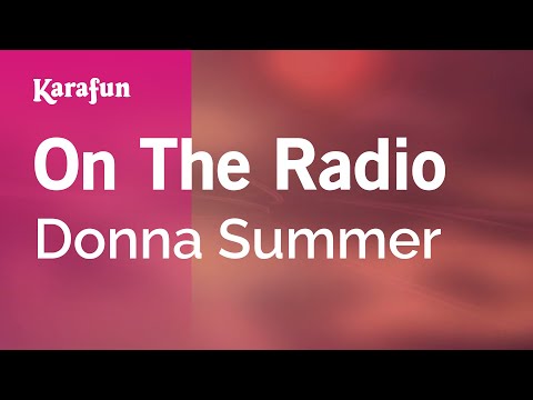 Donna Summer - On The Radio