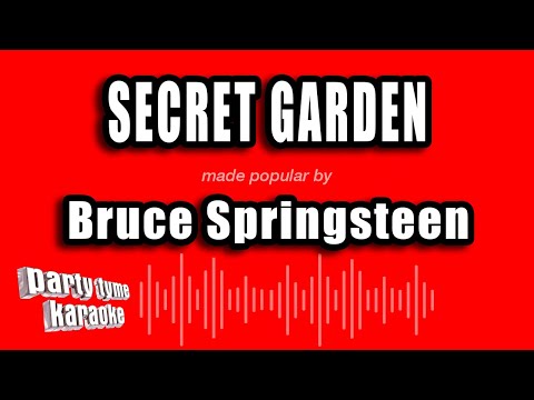 Bruce Springsteen - Secret Garden
