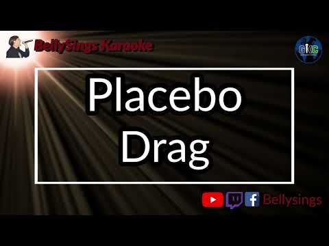 Placebo - Drag