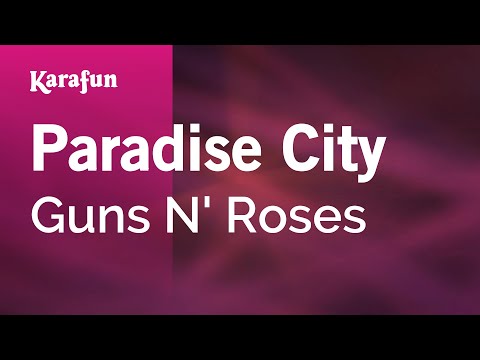 Guns N' Roses - Paradise City
