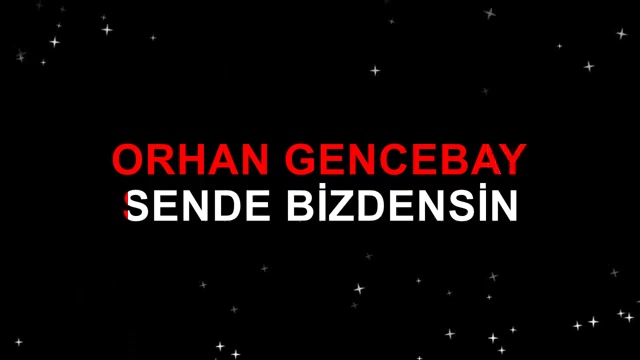 ORHAN GENCEBAY SENDE BİZDENSİN DO-KARAR ORJİNAL