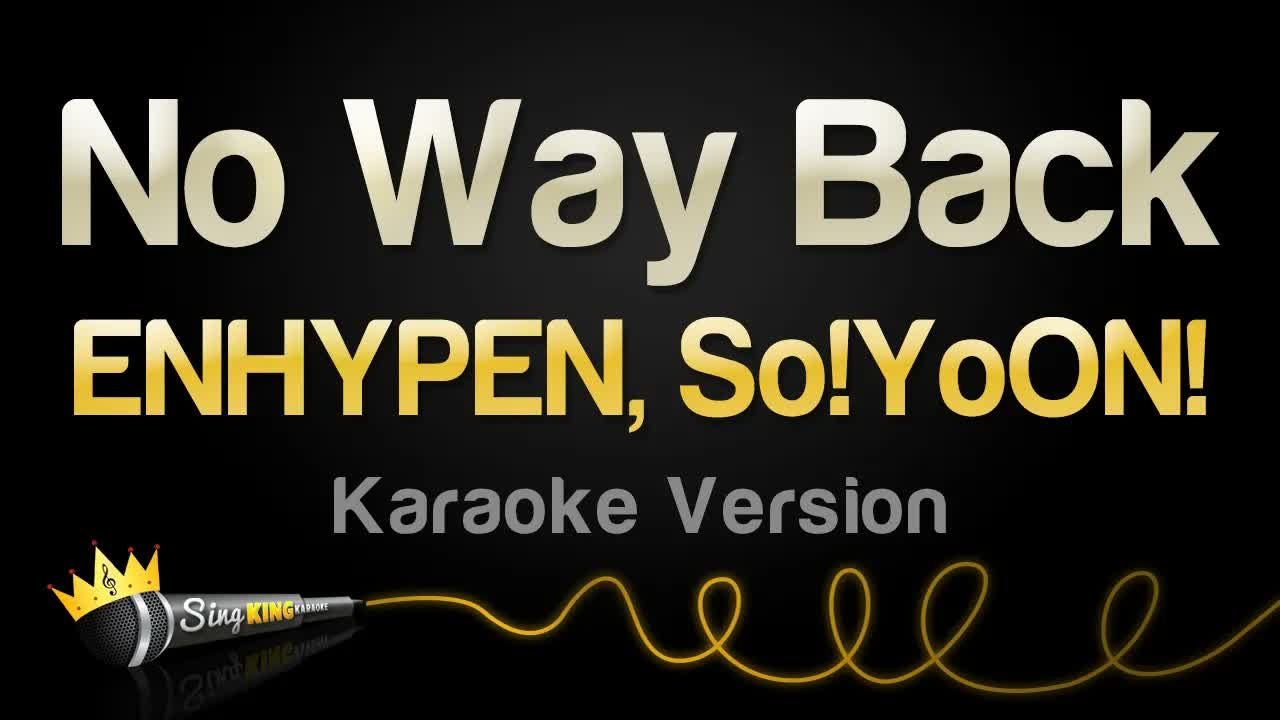 ENHYPEN, So!YoON! - No Way Back